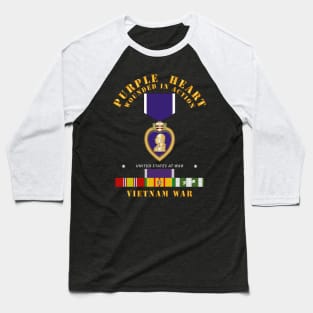 Purple Heart - WIA w VN SVC w Purple Heart Ribbon Baseball T-Shirt